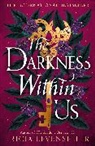 Tricia Levenseller, Levenseller Tricia - The Darkness Within Us