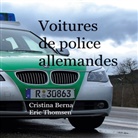 Cristina Berna, Eric Thomsen - Voitures de police allemandes