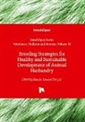 Breeding Strategies for Healthy and Sustainable Development of Animal Husbandry