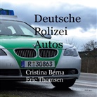 Cristina Berna, Eric Thomsen - Deutsche Polizeiautos