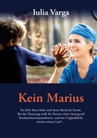Iulia Varga - Kein Marius