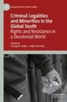 George B Radics, Ciocchini, Pablo Ciocchini, George B. Radics - Criminal Legalities and Minorities in the Global South