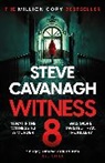 Steve Cavanagh, Cavanagh Steve - Witness 8