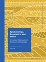 Konrad Ott - Epistemology, Economics, and Ethics