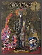 Florenz Nordhoff, Florenz von Nordhoff, Stephen Pohlmann, Florenz von Nordhoff - Baron Flo's Welt, m. 1 DVD