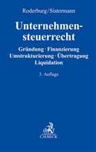 David Beutel u a, Georg Roderburg, Sistermann, Christian Sistermann, Viktoria von Abel u a - Unternehmensteuerrecht