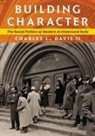 Charles L Davis, Charles L. Davis, Charles L Davis Ii - Building Character