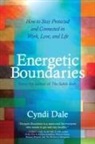 Cyndi Dale - Energetic Boundaries