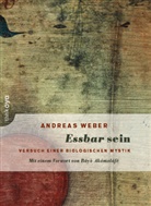 Andreas Weber - Essbar sein