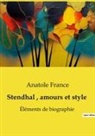 Anatole France - Stendhal, amours et style