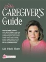 Lili Udell Fiore - Lili's Caregiver's Guide