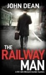 John Dean - THE RAILWAY MAN