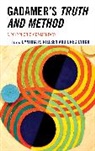 Cynthia R. Lynch Nielsen, Greg Lynch, Cynthia R. Nielsen - Gadamer''s Truth and Method