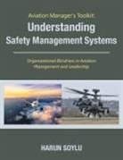 Harun Soylu - Aviation Manager's Toolkit