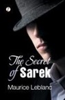 Maurice Leblanc - The Secret of Sarek