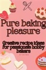 Tom Ubon - Pure baking pleasure