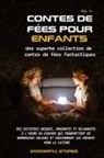 Wonderful Stories - Contes de fées pour enfants Une superbe collection de contes de fées fantastiques. (Volume 11)