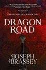 Joseph Brassey - Dragon Road