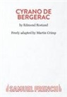 Martin Crimp, Edmond Rostand, Martin Crimp, Edmond Rostand - Cyrano de Bergerac