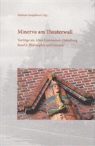 Matthias Hengelbrock - Minerva am Theaterwall
