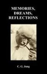 C. G. Jung - Memories Dreams Reflections