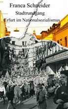 Franca Schneider - Stadtrundgang