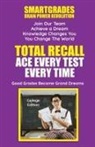 Sharon Rose Lampert, Smartgrades Brain Power Revolution, Photon Superhero Of Education - Total Recall Ace Every Test Every Time Study Skills (College Edition Paperback) SMARTGRADES BRAIN POWER REVOLUTION