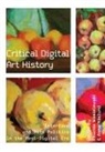 Anna Naslund, Anna (Stockholm University) Naslund, Amanda Wasielewski, Amanda (Stockholm University) Wasielewski - Critical Digital Art History