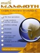 Maria Miller - Math Mammoth Grade 5 Review Workbook