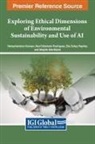 Hemachandran Kannan, Zita Zoltay Paprika, Raul Villamarin Rodriguez - Exploring Ethical Dimensions of Environmental Sustainability and Use of AI