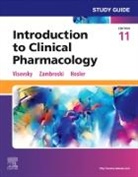 Constance G Visovsky, Constance G Visovsky, Constance G. Visovsky - Study Guide for Introduction to Clinical Pharmacology