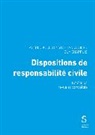 Guy Chappuis, Alfred Keller, Stephan Weber - Dispositions de responsabilité civile