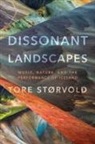 Tore Størvold - Dissonant Landscapes