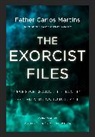 Father Carlos Martins, Father Carlos Martins - The Exorcist Files