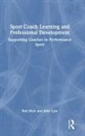 John Lyle, Lyle John, Bob Muir, Bob Lyle Muir - Sport Coach Learning and Professional Development