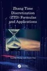 Jinjin Guo, Yunong Zhang, Yunong Guo Zhang, Zhang Yunong - Zhang Time Discretization (Ztd) Formulas and Applications