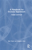 Margaret Kiley, Kiley Margaret, Stan Taylor, Stan (Durham University Taylor, Taylor Stan - Handbook for Doctoral Supervisors