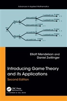 Elliott Mendelson, Elliott Zwillinger Mendelson, Mendelson Elliott, Dan Zwillinger, Daniel Zwillinger, Zwillinger Daniel - Introducing Game Theory and Its Applications