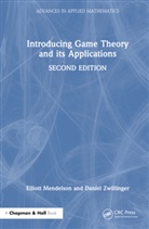 Elliott Mendelson, Elliott Zwillinger Mendelson, Mendelson Elliott, Dan Zwillinger, Daniel Zwillinger, Zwillinger Daniel - Introducing Game Theory and Its Applications