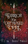 Frankie Diane Mallis, Frankie Mallis, Frankie Diane Mallis - Warrior of the Drowned Empire