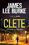 James Lee Burke - Clete