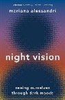 Mariana Alessandri - Night Vision