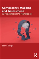 Seema Sanghi, Sanghi Seema - Competency Mapping and Assessment