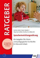 Katharina Albrecht, Carina Lüke, Stephan Sallat, Stephan u a Sallat, Anja Starke - Sprachentwicklungsstörung