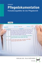 Christine Schwerdt - Pflegedokumentation