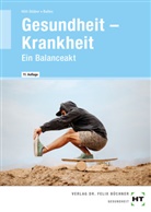 Sabine Baltes, Eva Dr. Höll-Stüber, Eva Höll-Stüber, Eva (Dr.) Höll-Stüber - Gesundheit -- Krankheit