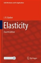 J R Barber, J. R. Barber - Elasticity