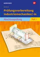 Peter Schierbock - Prüfungsvorbereitung Industriemechaniker/-in