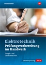 Markus Asmuth, Udo Fischer, Thomas Kramer - Prüfungsvorbereitung für die handwerklichen Elektroberufe. Teil 2 der Gesellenprüfung