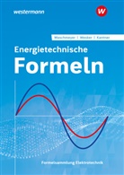 Michael Kantner, Michael u Kantner, Uwe Maschmeyer, Gerhard Wesker, Thorsten Wesker - Energietechnische Formeln